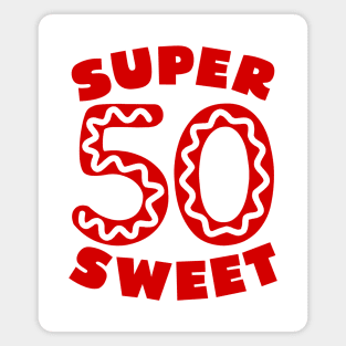 Super Sweet 50 Red Donut Icing Magnet